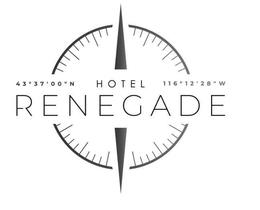 HOTEL RENEGADE 43° 37' 00 " N 116° 12' 28 " W trademark