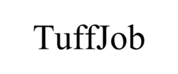 TUFFJOB trademark