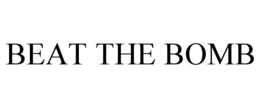 BEAT THE BOMB trademark