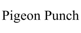 PIGEON PUNCH trademark