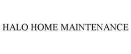 HALO HOME MAINTENANCE trademark