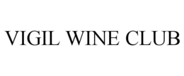 VIGIL WINE CLUB trademark