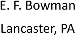 E.F. BOWMAN trademark