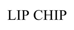 LIP CHIP trademark