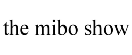 THE MIBO SHOW trademark