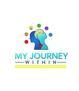 MY JOURNEY WITHIN DISCOVERING YOURSELF...ONE EMOTION AT A TIME trademark