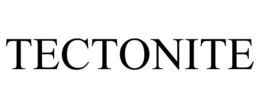 TECTONITE trademark