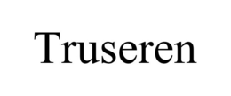TRUSEREN trademark