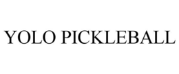 YOLO PICKLEBALL trademark