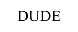 DUDE trademark
