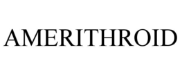 AMERITHROID trademark