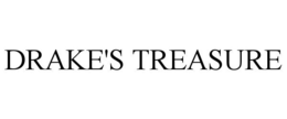 DRAKE'S TREASURE trademark