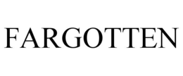 FARGOTTEN trademark
