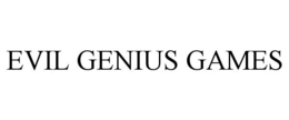 EVIL GENIUS GAMES trademark