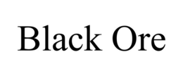 BLACK ORE trademark