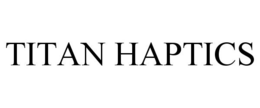 TITAN HAPTICS trademark