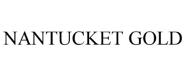 NANTUCKET GOLD trademark