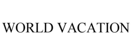 WORLD VACATION trademark