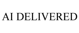 AI DELIVERED trademark
