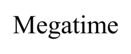 MEGATIME trademark