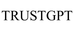TRUSTGPT trademark