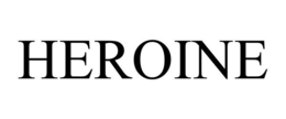 HEROINE trademark