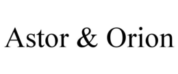 ASTOR & ORION trademark