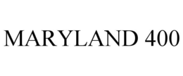 MARYLAND 400 trademark