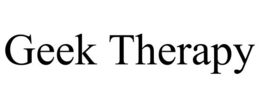 GEEK THERAPY trademark