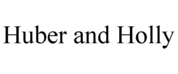 HUBER AND HOLLY trademark