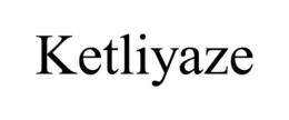 KETLIYAZE trademark