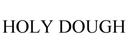 HOLY DOUGH trademark