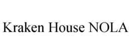 KRAKEN HOUSE NOLA trademark
