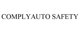 COMPLYAUTO SAFETY trademark