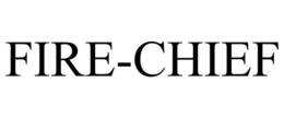 FIRE-CHIEF trademark