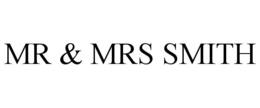 MR & MRS SMITH trademark