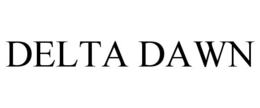 DELTA DAWN trademark