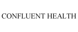 CONFLUENT HEALTH trademark