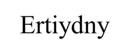 ERTIYDNY trademark