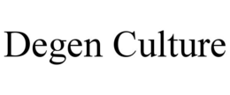 DEGEN CULTURE trademark