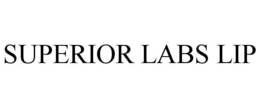 SUPERIOR LABS LIP trademark
