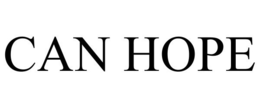 CAN HOPE trademark
