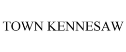 TOWN KENNESAW trademark