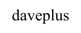 DAVEPLUS trademark