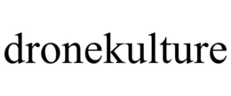 DRONEKULTURE trademark