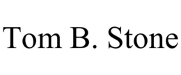 TOM B. STONE trademark
