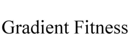 GRADIENT FITNESS trademark