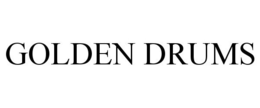 GOLDEN DRUMS trademark