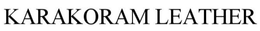 KARAKORAM LEATHER trademark