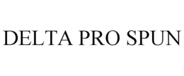 DELTA PRO SPUN trademark
